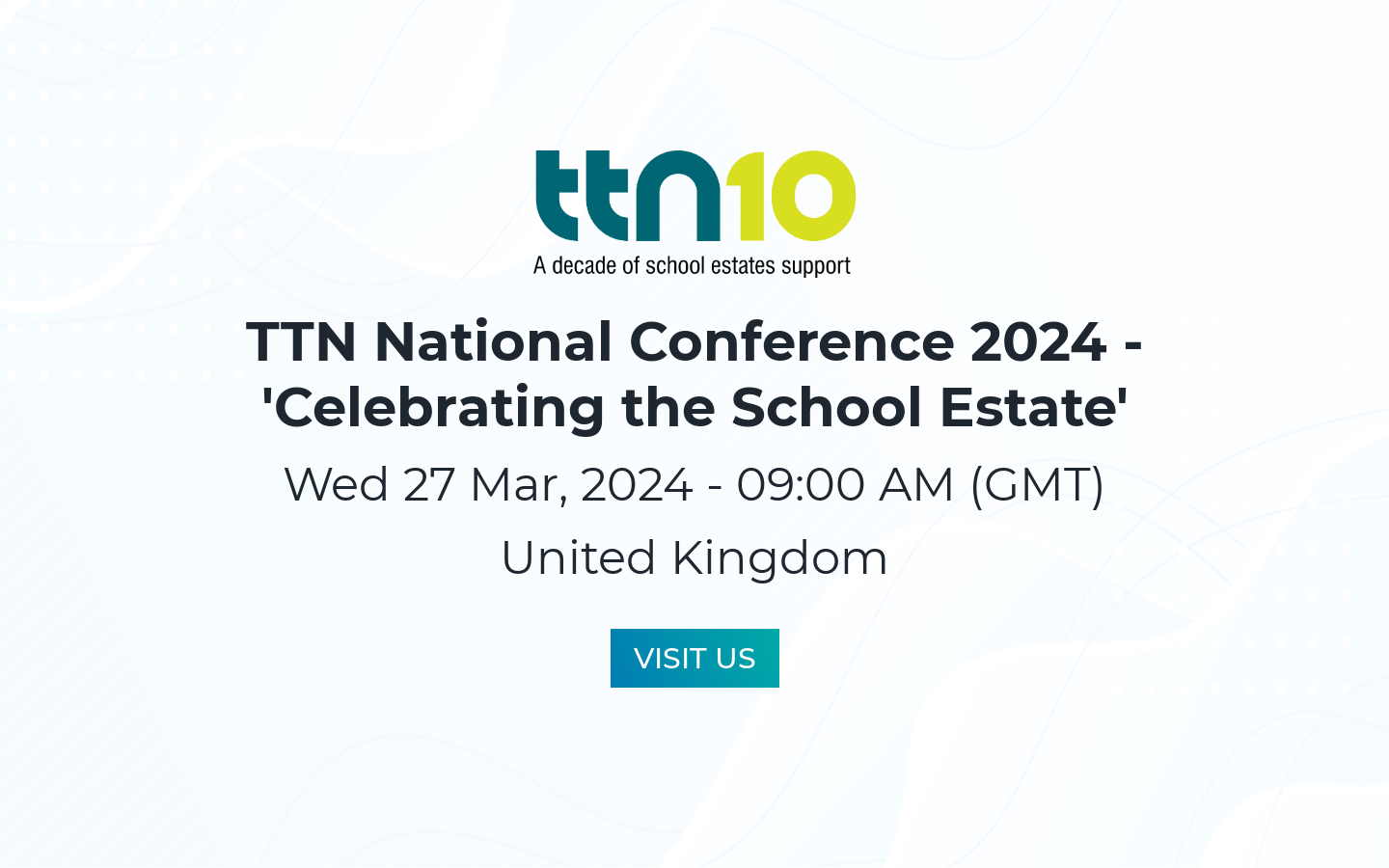 TTN National Conference 2024 'Celebrating the School Estate'