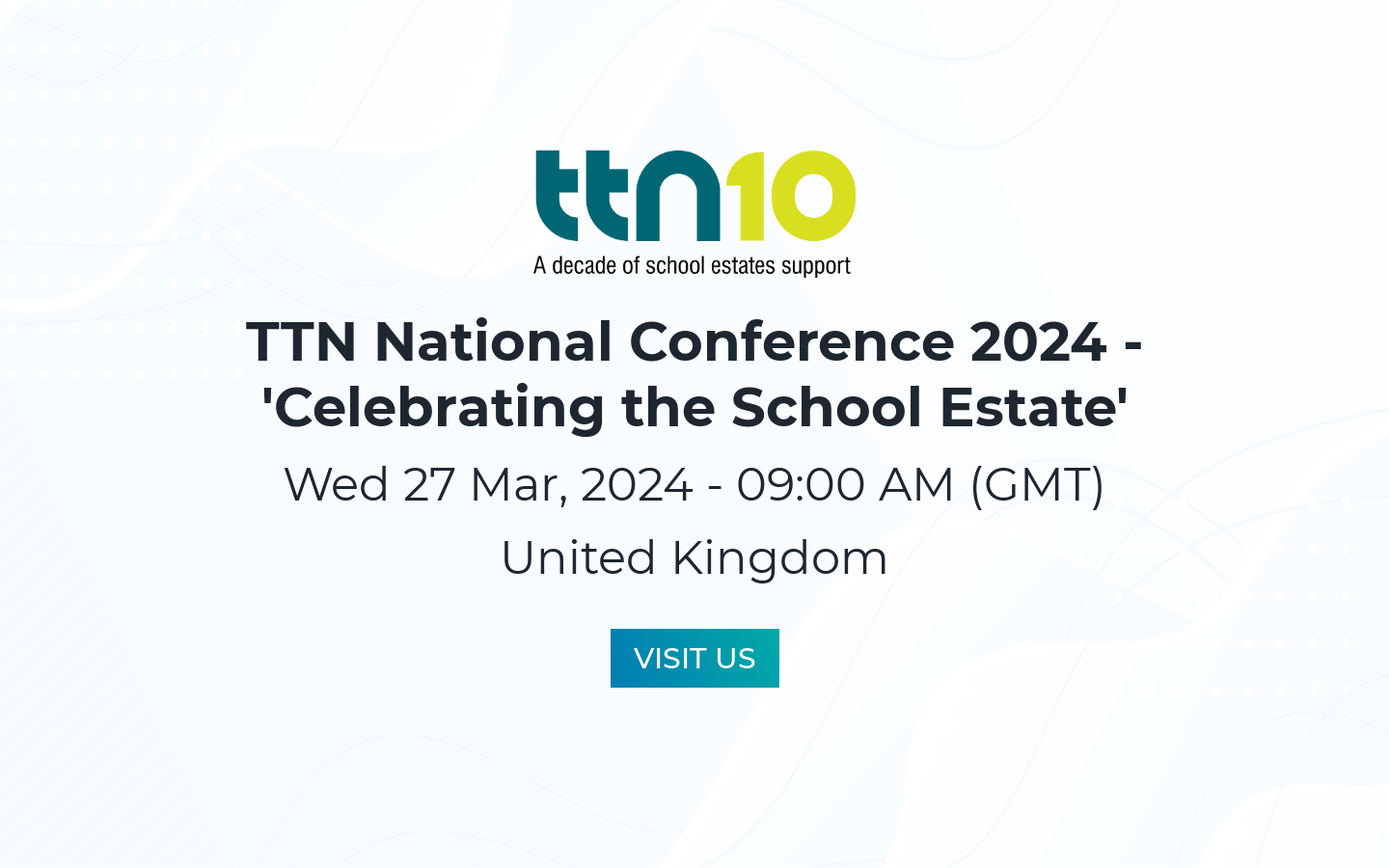 TTN National Conference 2025 'Celebrating the School Estate'